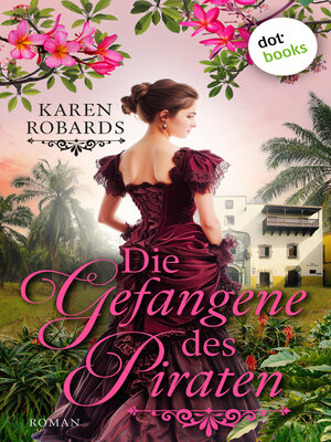 cover image of Die Gefangene des Piraten